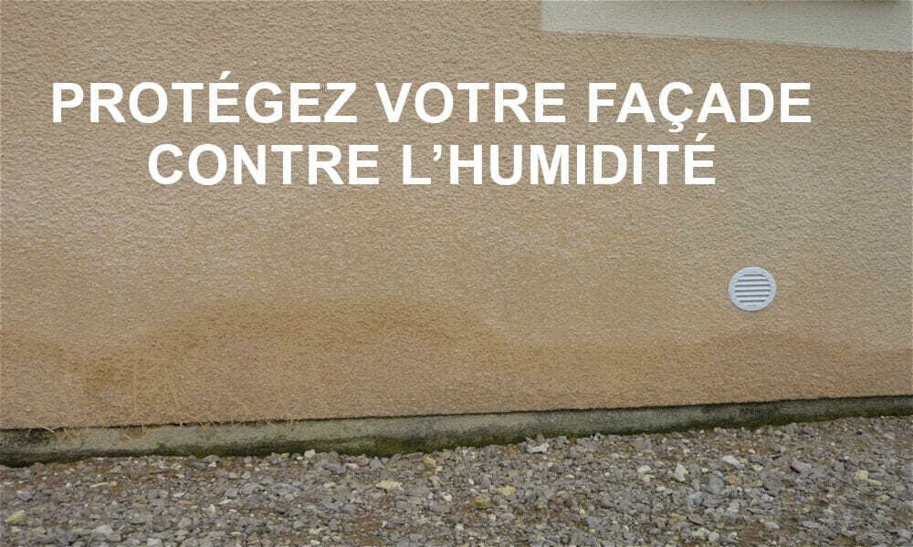Prot&eacute;gez la fa&ccedil;ade de votre logement contre l'humidit&eacute;